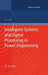 Intelligent Systems and Signal Processing in Power Engineering by Abhisek Ukil