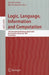 Logic, Language, Information and Computation: 14th International Workshop, Wollic 2007, Rio de Janeiro, Brazil, July 2-5, 2007, Proceedings by Daniel Leivant