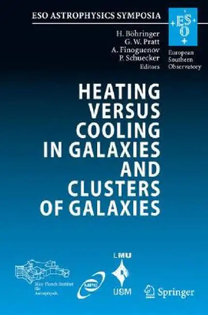 Heating Versus Cooling in Galaxies and Clusters of Galaxies by Hans Böhringer