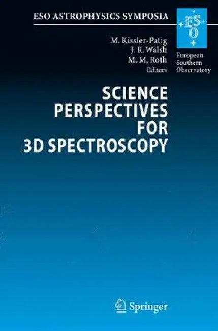 Science Perspectives for 3D Spectroscopy by Markus Kissler-Patig