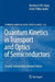 Quantum Kinetics in Transport and Optics of Semiconductors by Hartmut Haug
