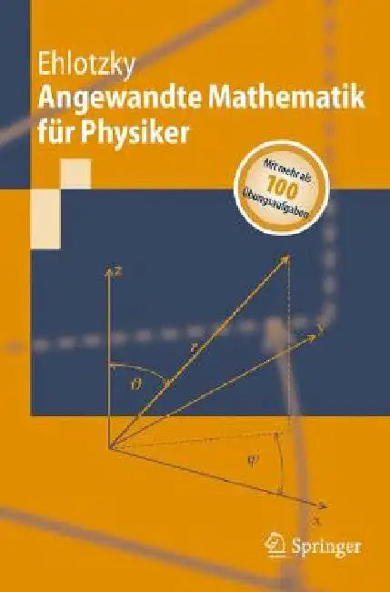 Angewandte Mathematik Für Physiker by Fritz Ehlotzky