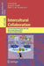 Intercultural Collaboration: First International Workshop, IWIC 2007 Kyoto, Japan, January 25-26, 2007 Invited and Selected Papers by Toru Ishida