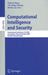 Computational Intelligence and Security: International Conference, Cis 2006, Guangzhou, China, November 3-6, 2006, Revised Selected Papers by Yunping Wang