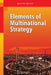 Elements of Multinational Strategy by Keith Head