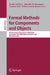 Formal Methods for Components and Objects by Frank S. De Boer