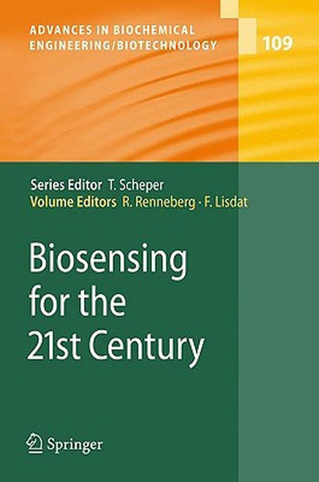Biosensing for the 21st Century by Fred Lisdat