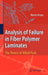 Analysis of Failure in Fiber Polymer Laminates: The Theory of Alfred Puck by Martin Knops