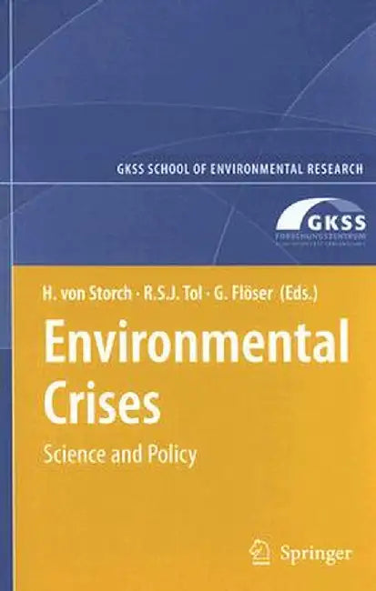 Environmental Crises by Richard Tol