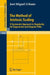 The Method of Intrinsic Scaling: A Systematic Approach to Regularity for Degenerate and Singular PDEs by José Miguel Urbano