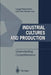 Industrial Cultures and Production - Understanding Competitiveness by Lauge Rasmussen