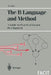 The B Language and Method: A Guide to Practical Formal Development by Kevin Lano