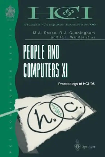 People and Computers XI: Proceedings of Hci'96 by Angela Sasse