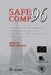 Safe Comp 96: The 15th International Conference on Computer Safety, Reliability and Security, Vienna, Austria October 23-25 1996 by Erwin Schoitsch