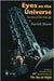 Eyes On The Universe: The Story of the Telescope by Patrick Moore