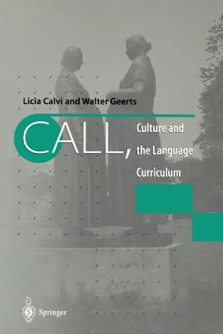 Call, Culture and the Language Curriculum by Licia Calvi