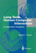 Long Term Human-Computer Interaction: An Exploratory Perspective by Richard C. Thomas