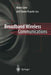 Broadband Wireless Communications: Transmission, Access and Services by Marco Luise