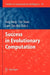 Success in Evolutionary Computation by Ang Yang