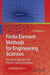 Finite Element Methods for Engineering Sciences: Theoretical Approach and Problem Solving Techniques by Joel Chaskalovic