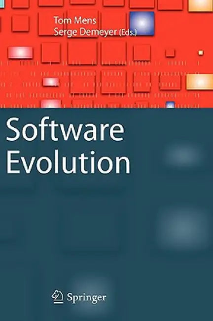 Software Evolution by Tom Mens