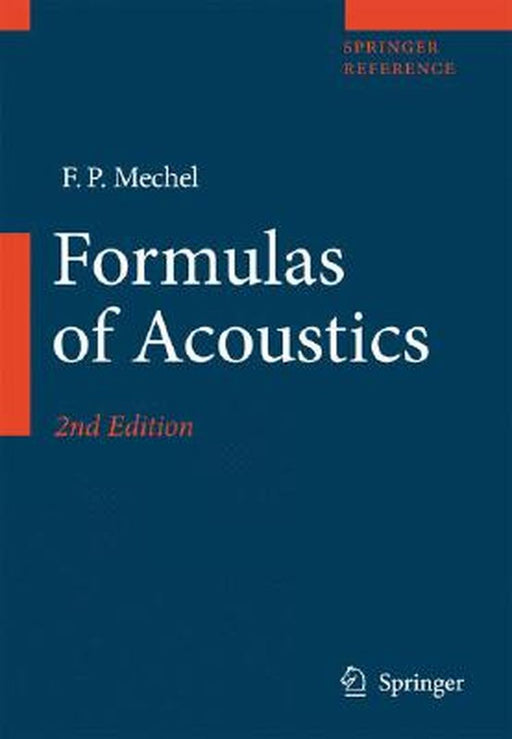 Formulas of Acoustics by M. L. Munjal