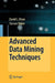 Advanced Data Mining Techniques by David L. Olson