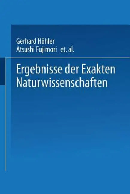 Ergebnisse Der Exakten Naturwissenschaften by Schriftleitung De »naturwissenschaften«