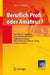 Beruflich Profi Oder Amateur?: Was Sie ALS Ingenieur, Naturwissenschaftler Oder Informatiker Über Ihren Beruflichen Erfolg Wissen Müssen by Dirk Preußners