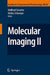 Molecular Imaging Ii by Wolfhard Semmler, Markus Schwaiger