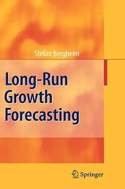 Long-Run Growth Forecasting by Stefan Bergheim
