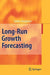 Long-Run Growth Forecasting by Stefan Bergheim