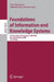 Foundations of Information and Knowledge Systems: 5th International Symposium, FoIKS 2008, Pisa, Italy, February 11-15, 2008 Proceedings by Sven Hartmann