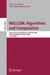 WALCOM: Algorithms and Computation: Second International Workshop, WALCOM 2008, Dhaka, Bangladesh, February 7-8, 2008, Proceedings by Shin-Ichi Nakano