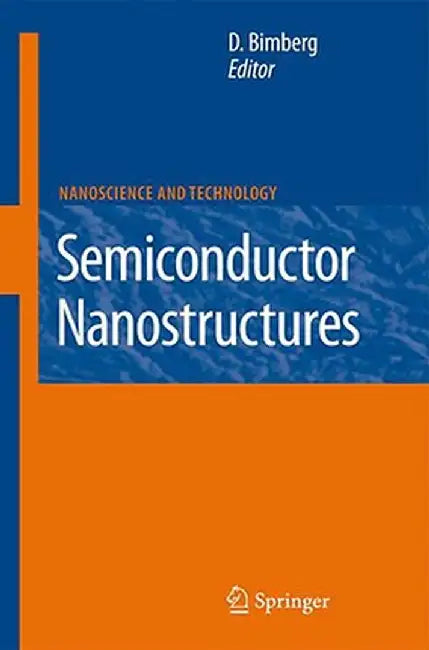 Semiconductor Nanostructures by Dieter Bimberg