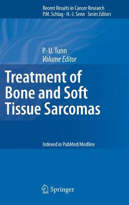 Treatment of Bone and Soft Tissue Sarcomas by Per-Ulf Tunn