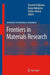 Frontiers In Materials Research: Advances in Materials Research 10 by Yasunori Fujikawa, Kazuo Nakajima, Toshio Sakurai