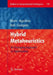 Hybrid Metaheuristics: An Emerging Approach to Optimization by Christian Blum