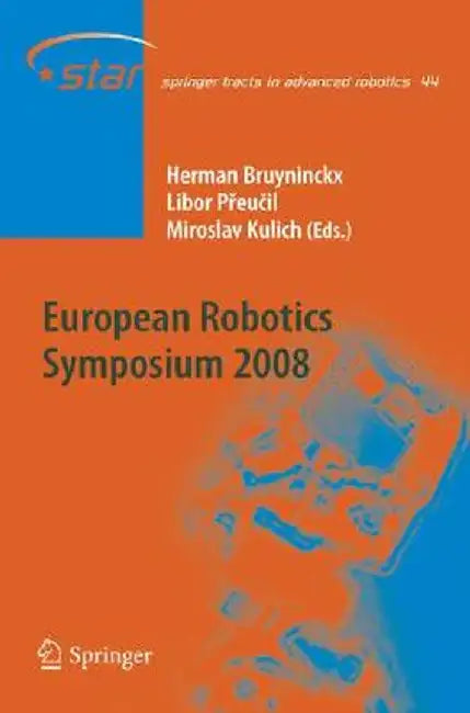 European Robotics Symposium 2008 by Herman Bruyninckx