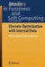 Discrete Optimization with Interval Data: Minmax Regret and Fuzzy Approach by Adam Kasperski
