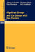 Algebraic Groups and Lie Groups with Few Factors by Alfonso Di Bartolo