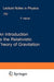 An Introduction to the Relativistic Theory of Gravitation by Petr Hajicek