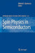 Spin Physics in Semiconductors by Mikhail I. Dyakonov