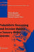 Probabilistic Reasoning and Decision Making in Sensory-Motor Systems by Pierre Bessière
