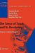 The Sense Of Touch And Its Rendering: Progress in Haptics Research by Antonio Bicchi, Others