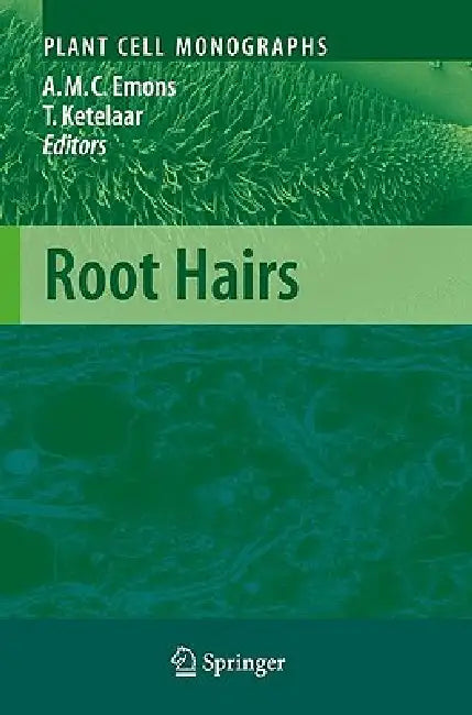 Root Hairs by Anne Mie C. Emons, Tijs Ketelaar