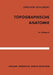 Topographische Anatomie: Ein Kollegheft by J. Schubert