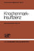 Knochenmark-Insuffizienz: Berichtsband Des Deutsch-Österreichischen Kongresses Für Hämatologie 21. - 23. März 1974 in Wien by H. Heimpel, D. Huhn, C. Mueller-Eckhardt