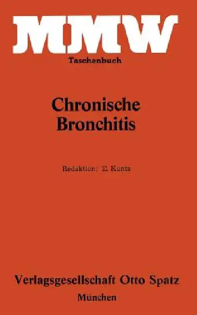 Chronische Bronchitis by E. Kuntz