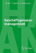 Geschäftsprozessmanagement by Jörg Becker, Christoph Mathas, Axel Winkelmann